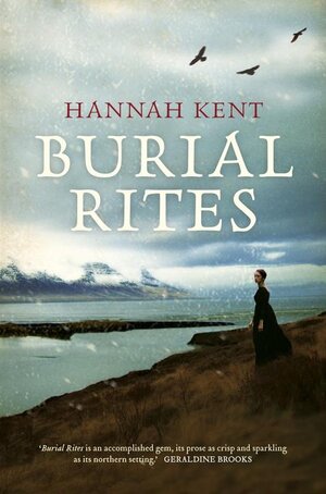 ‘Burial Rites’ by Hannah Kent